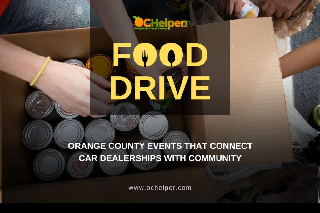 Orange County Events that Connect Car Dealerships with Community - OC ...