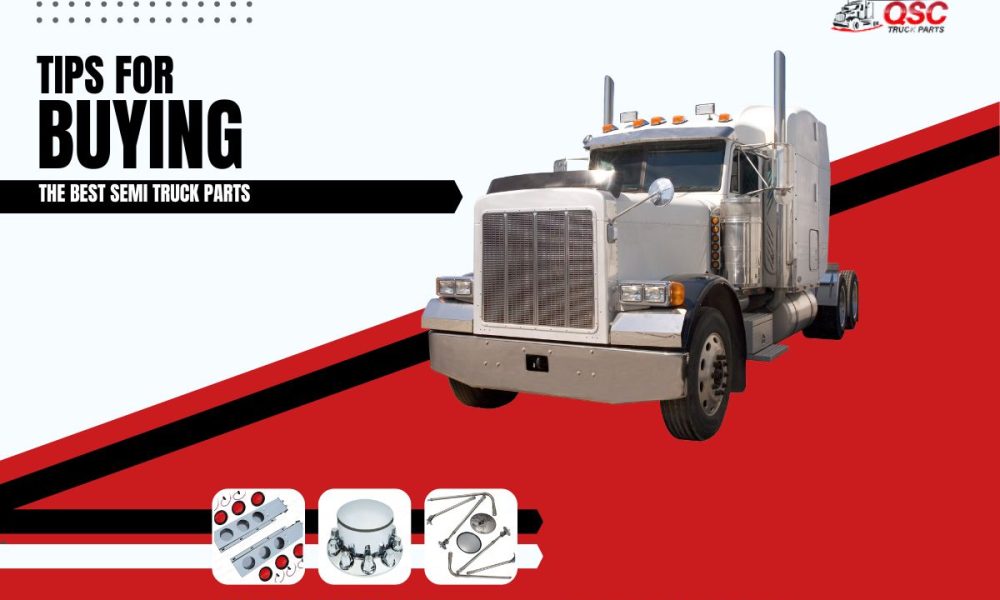 https://www.ochelper.com/wp-content/uploads/2022/11/semi-trucks-parts-buying-guide-1200-%C3%97-800-px-1000x600.jpg